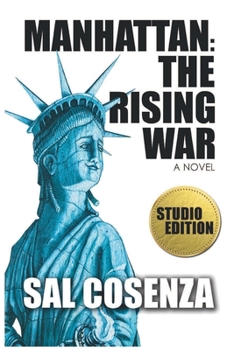 Paperback Manhattan: The Rising War (Studio Edition) Book