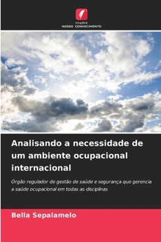Paperback Analisando a necessidade de um ambiente ocupacional internacional [Portuguese] Book
