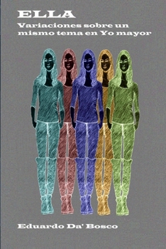 Paperback Ella: Variaciones sobre un mismo tema en Yo mayor [Spanish] Book