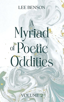 Paperback A Myriad of Poetic Oddities Volume 2 Book