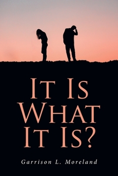 Paperback It Is What It Is? Book