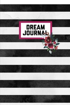 Paperback Dream Journal: Dreams Diary Logbook Notebook Book