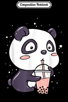 Paperback Composition Notebook: Cute Anime Panda Is Drinking Boba Bubble Tea l Funny Kawaii Journal/Notebook Blank Lined Ruled 6x9 100 Pages Book