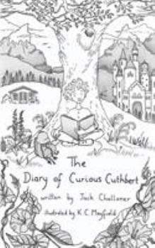 Paperback The Diary of Curious Cuthbert Book