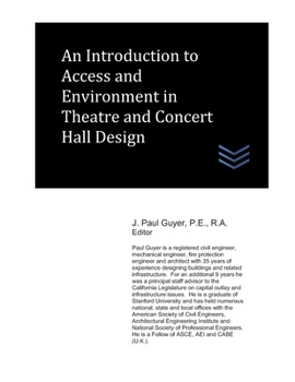 Paperback An Introduction to Access and Environment in Theatre and Concert Hall Design Book