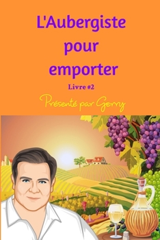 Paperback L'Aubergiste à emporter livre 2 [French] Book