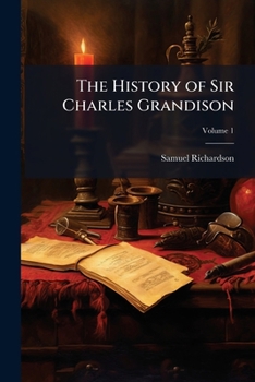 Historia Del Caballero Cárlos Grandison