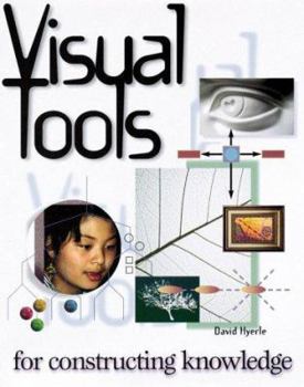 Paperback Visual Tools for Constructing Knowledge Book