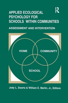 Paperback Applied Ecological Psychology for Schools Within Communities: Assessment and Intervention Book
