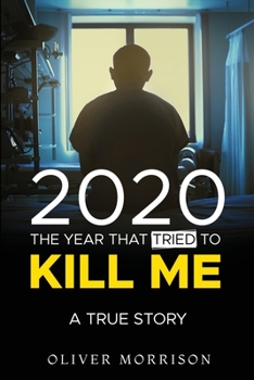 Paperback 2020 The year that tried to kill me Book