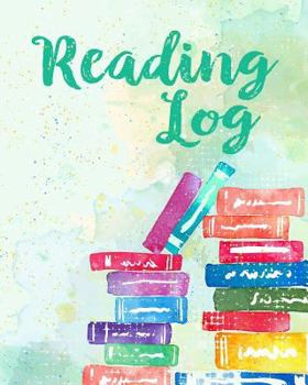 Paperback Reading Log for Kids: (8 X 10 Large) Reading Notebook for Ages 7 - 12 Child Friendly Layout 100 Record Pages Book