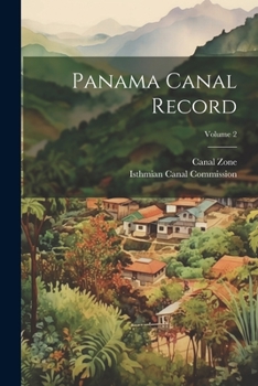 Paperback Panama Canal Record; Volume 2 Book