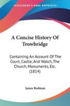 A Concise History of Trowbridge