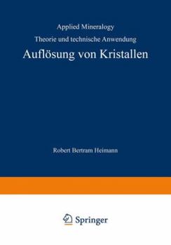 Paperback Auflösung Von Kristallen: Theorie Und Technische Anwendung [German] Book