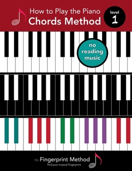 Paperback How to Play the Piano: Chords Method, Level 1 Book