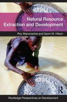 Paperback Natural Resource Extraction and Development Book