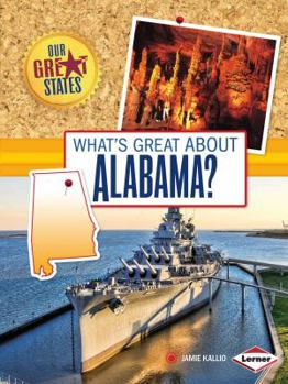 Paperback What's Great about Alabama? Book