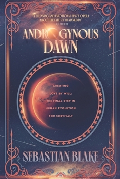 Paperback Androgynous Dawn Book