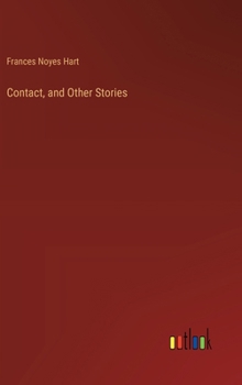 Hardcover Contact, and Other Stories Book