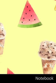 Notebook: Cone,  Ice Cream,  Watermelon,  Pattern Notebook / Journal / Diary / Composition book - 6 x 9 inches (15,24 x 22,86 cm), 150 pages, glossy finish.
