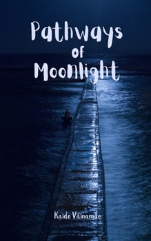 Paperback Pathways of Moonlight Book