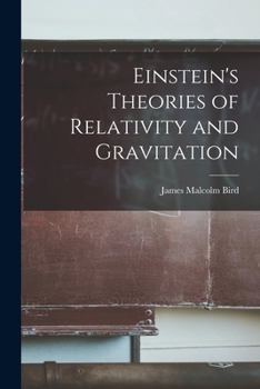 Paperback Einstein's Theories of Relativity and Gravitation Book
