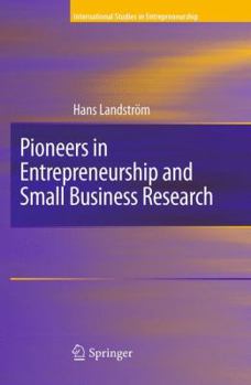 Paperback Pioneers in Entrepreneurship and Small Business Research Book
