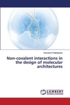 Paperback Non-covalent interactions in the design of molecular architectures Book