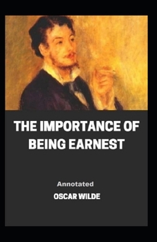 Paperback The Importance of Being Earnest Annotated Book