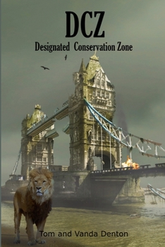 Paperback Dcz: Designated Conservation Zone Book