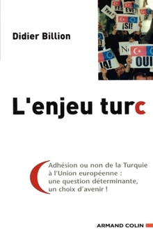 Paperback L'enjeu turc [French] Book