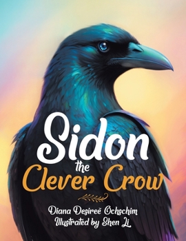 Paperback Sidon the Clever Crow Book