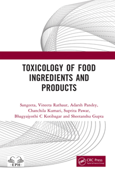 Toxicology of Food Ingredients and Products