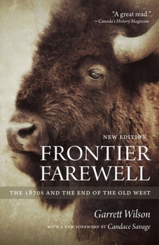 Paperback Frontier Farewell: The 1870s and the End of the Old West Book