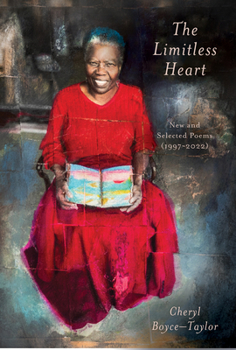 Hardcover The Limitless Heart: New and Selected Poems (1997-2022) Book