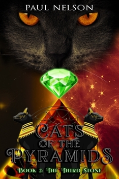 Paperback Cats of the Pyramids - Book Two: The Third Stone Book
