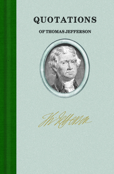 Hardcover Quotations of Thomas Jefferson Book