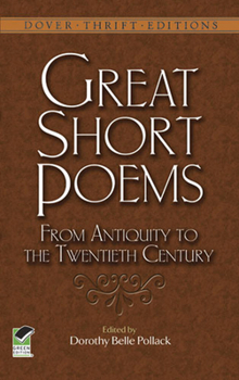 Paperback Great Short Poems from Antiquity to the Twentieth Century Book