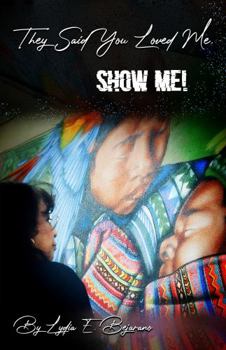Paperback They say you loved ME... Show Me! Book