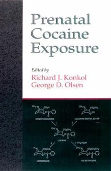 Hardcover Prenatal Cocaine Exposure Book