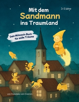 Paperback Mit dem Sandmann ins Traumland [German] Book