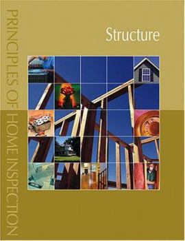 Paperback Structure (Principles of Home Inspection) Book
