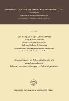 Paperback Untersuchungen an Zahnradgetrieben Und Verzahnmaschinen: Lebensdaueruntersuchungen an Zahnradgetrieben [German] Book