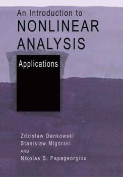 Paperback An Introduction to Nonlinear Analysis: Applications Book