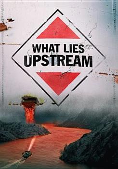 DVD What Lies Upstream Book