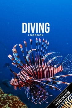 Paperback Scuba Diving Log Book Dive Diver Jourgnal Notebook Diary - Red Lionfish: Marine Biology Biologist Snorkeling Notepad Record with 110 Pages in 6" x 9" Book
