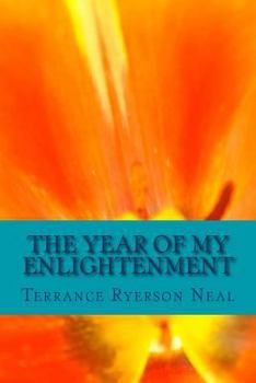 Paperback The Year of My Enlightenment Book