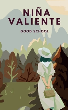 Niña Valiente (Heroes of Tomorrow) (Spanish Edition)