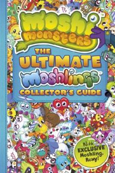 Paperback The Ultimate Moshling Collector's Guide. Written by Steve Cleverley Book