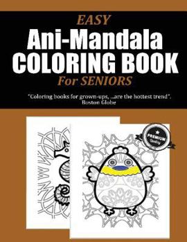 Paperback Easy Ani-Mandala Coloring Book for Seniors Book